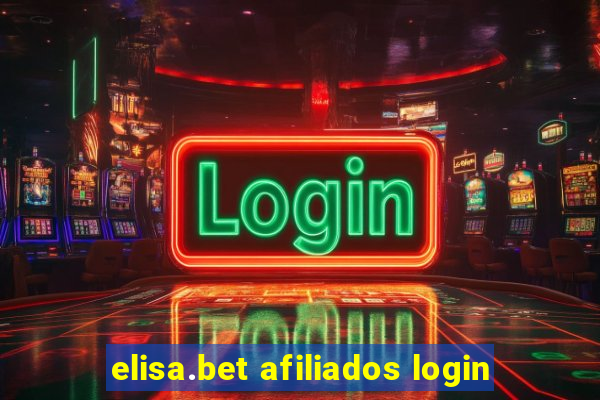 elisa.bet afiliados login